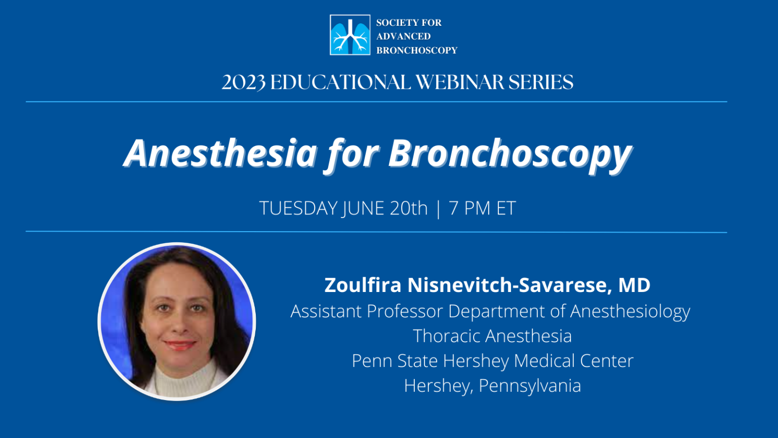 Anesthesia for Bronchoscopy – Society for Advanced Bronchoscopy